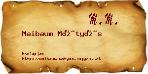 Maibaum Mátyás névjegykártya
